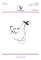 Fear Not SATB choral sheet music cover